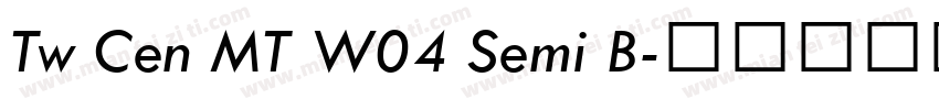 Tw Cen MT W04 Semi B字体转换